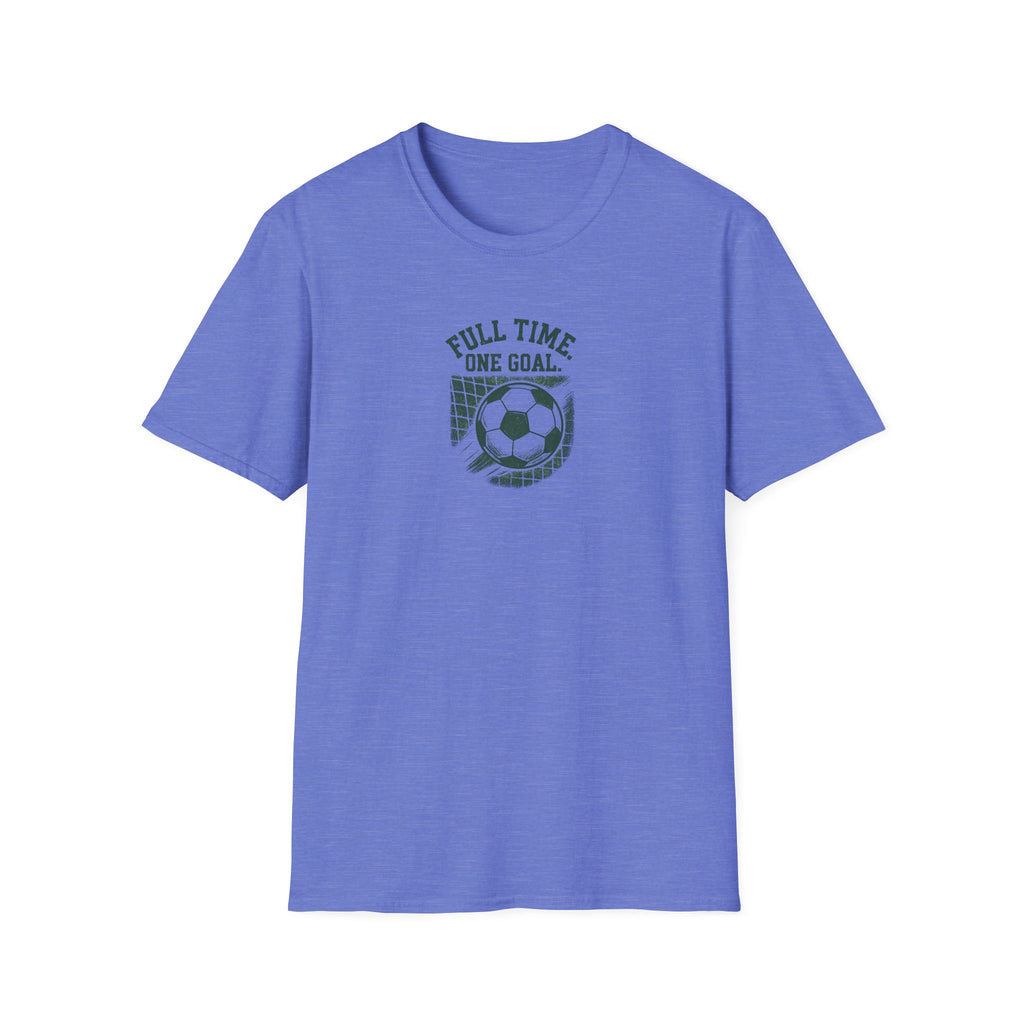 Full Time One Goal T-Shirt